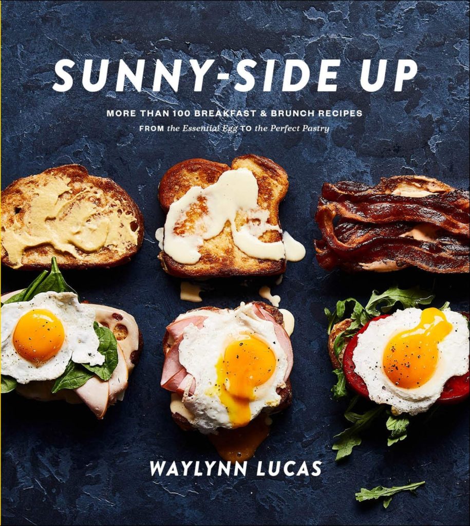 Waylynn Lucas Sunny-Side Up Cookbook