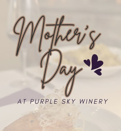 Purple Sky Ranch Mother's Day